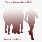 Natural Ways Boost HGH Exercise Regularly