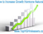 how to increase growth hormone naturally