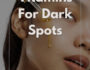 vitamins for dark spots